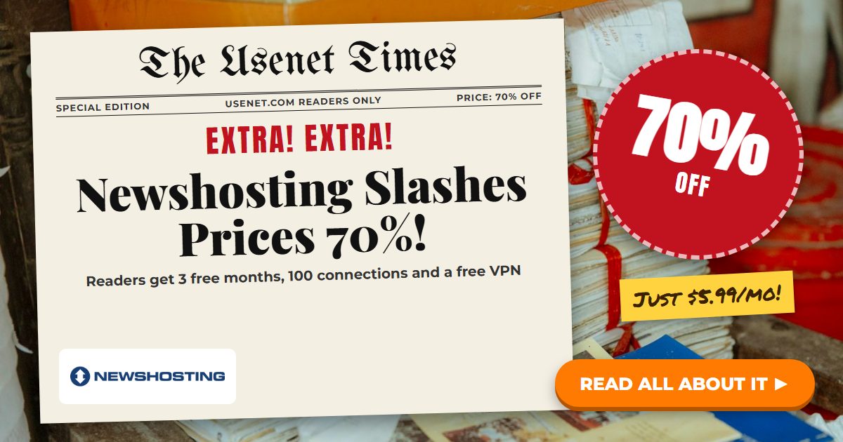 Newshosting review banner, extra extra, Newshosting slashes prices 70% with 3 free months, 100 connections and a free VPN