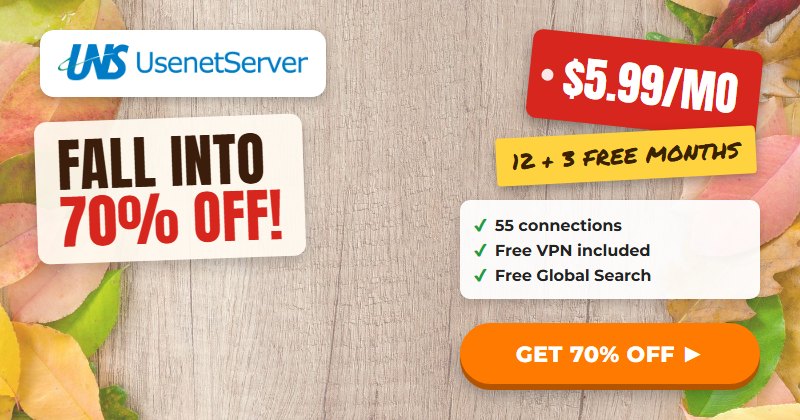 UsenetServer deal, fall into 70% off for $5.99 a month with 12 plus 3 free months